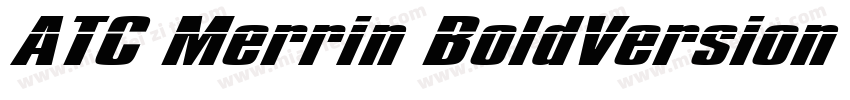 ATC Merrin BoldVersion 1000字体转换